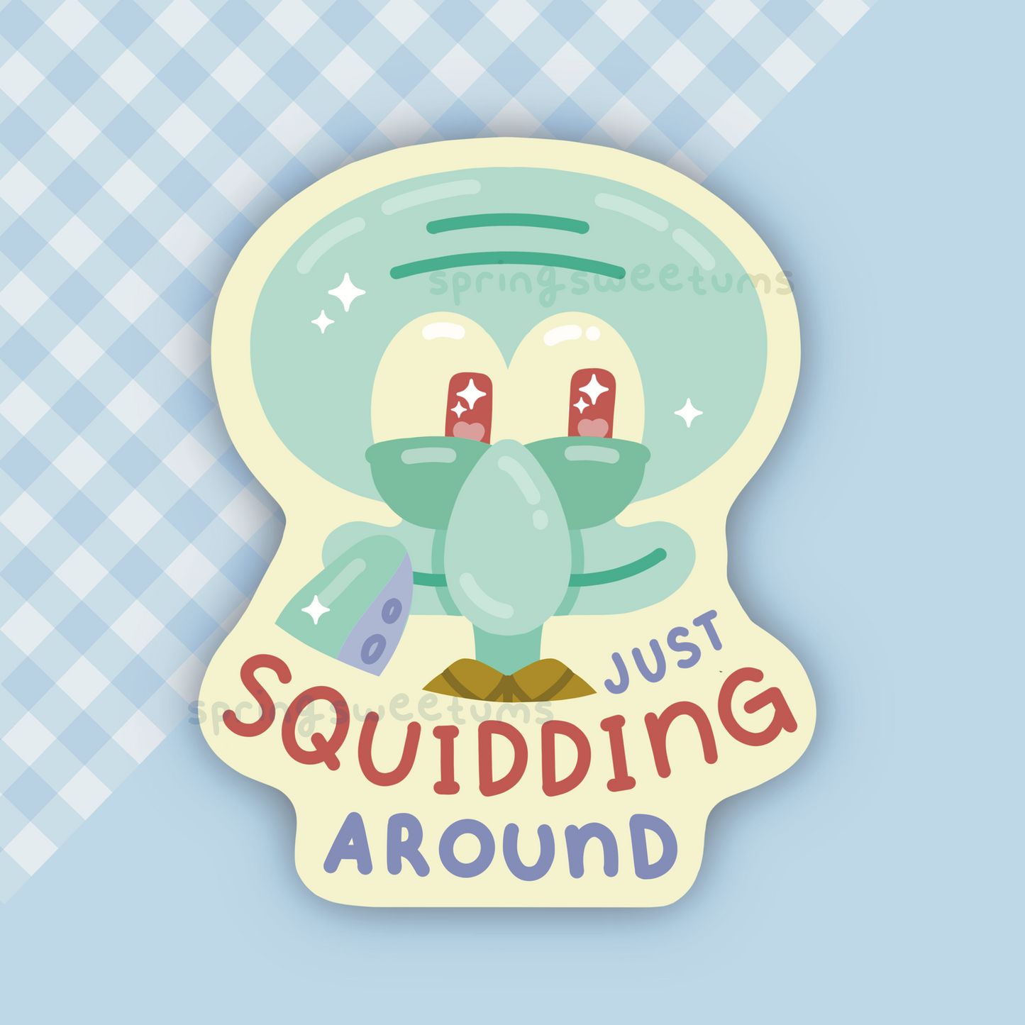 Just Squidding Around Vinyl Sticker