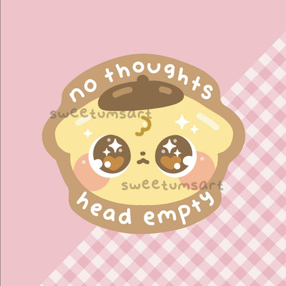 No Thoughts Head Empty Vinyl Sticker